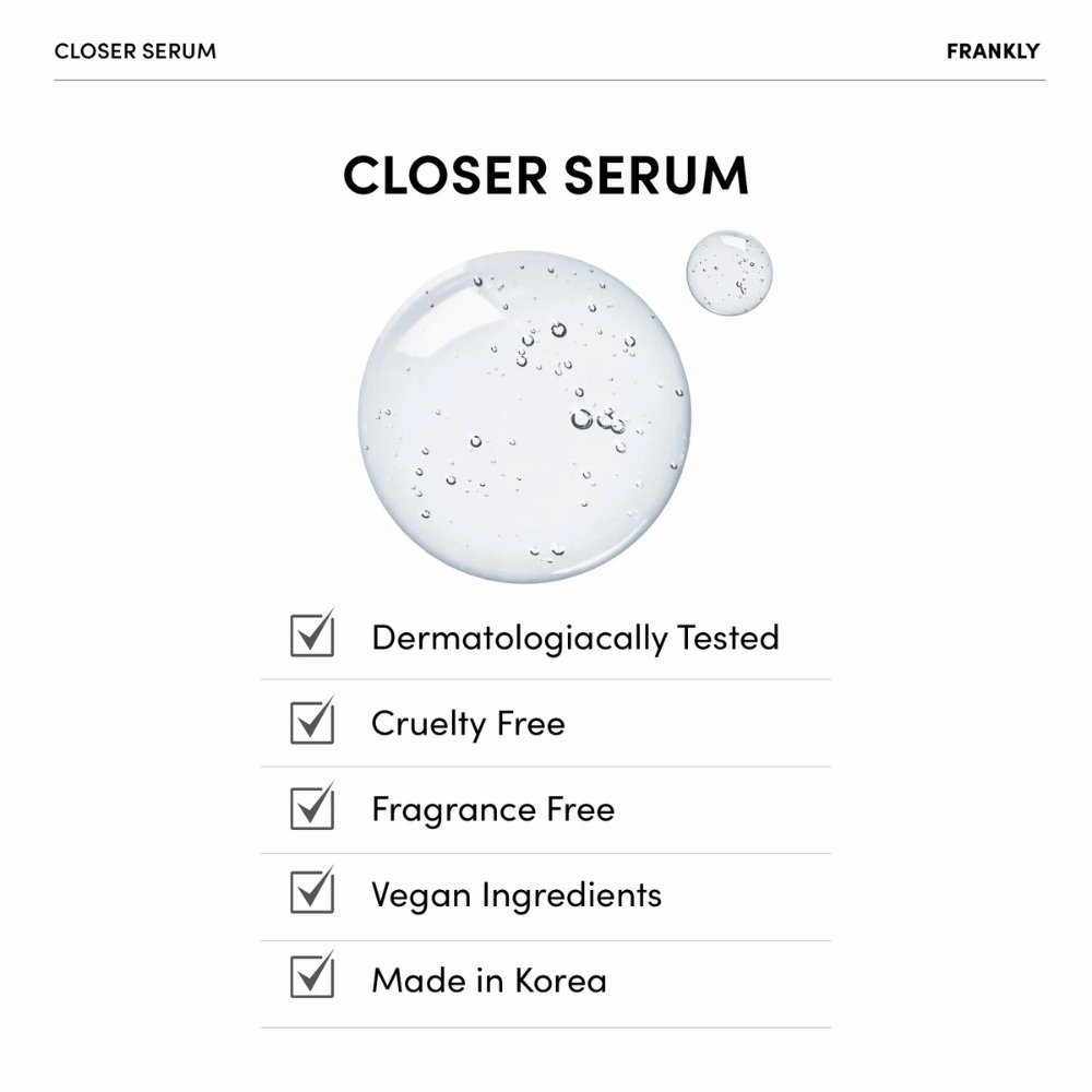 FRANKLY Closer Serum con gel trasparente e lista delle caratteristiche: testato dermatologicamente, vegano, cruelty-free e senza profumo.